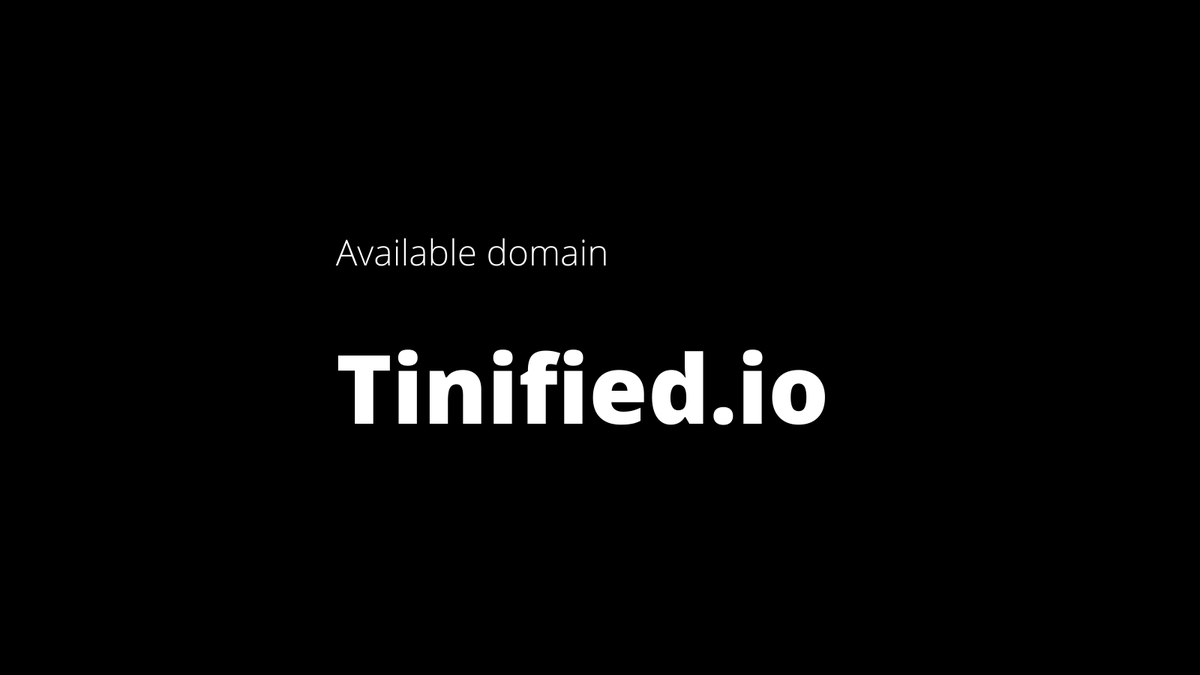ishimHQ's tweet photo. Available domain today, tiny -> tinified

#domains #Tiny https://t.co/UBw2VP7yDl