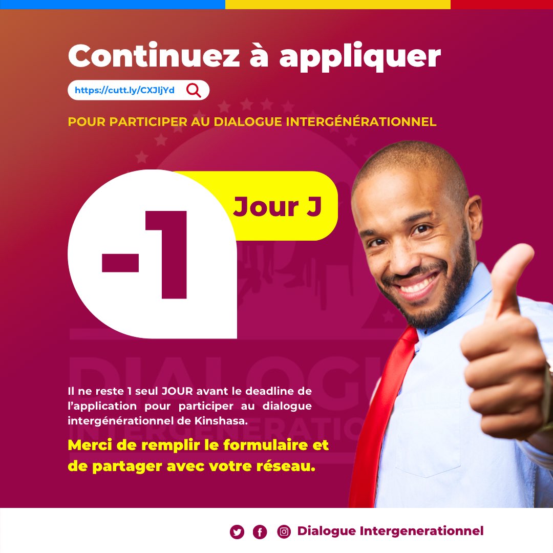 dialogueinterg1's tweet photo. 🟡🟡🔴🔴🟢🟢
Chers Participants il ne reste qu’1 seul jour avant le deadline de l’application pour participer au #DIG22 du 01 au 03 novembre à Kinshasa… Merci de vous enregistrer ainsi que de partager autour de vous. @GrEtumba @AfricanUnionDRC @SpecialeYelu https://t.co/FFoezOkTkg