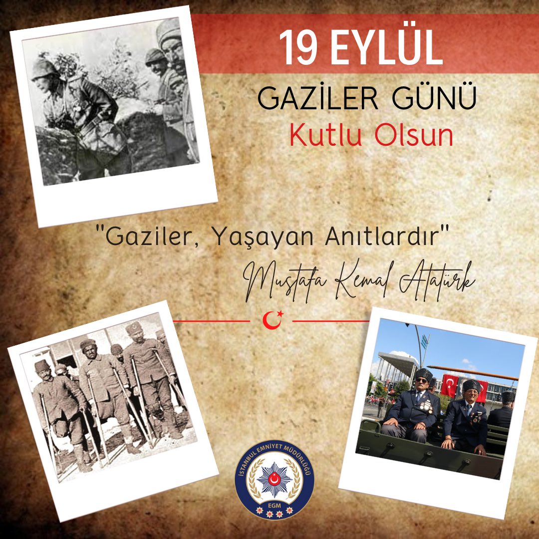 “Gaziler şanlı tarihimizin ebedi kahramanlarıdır.” 

Başta Gazi Mustafa Kemal Atatürk olmak üzere tüm kahramanlarımızı #19Eylül Gaziler Günü’nde saygıyla anıyor, hayatta olan gazilerimize ve ailelerine sağlıklı bir yaşam diliyoruz. 

Vatan Size Minnettar🇹🇷

#GazilerGünüKutluOlsun