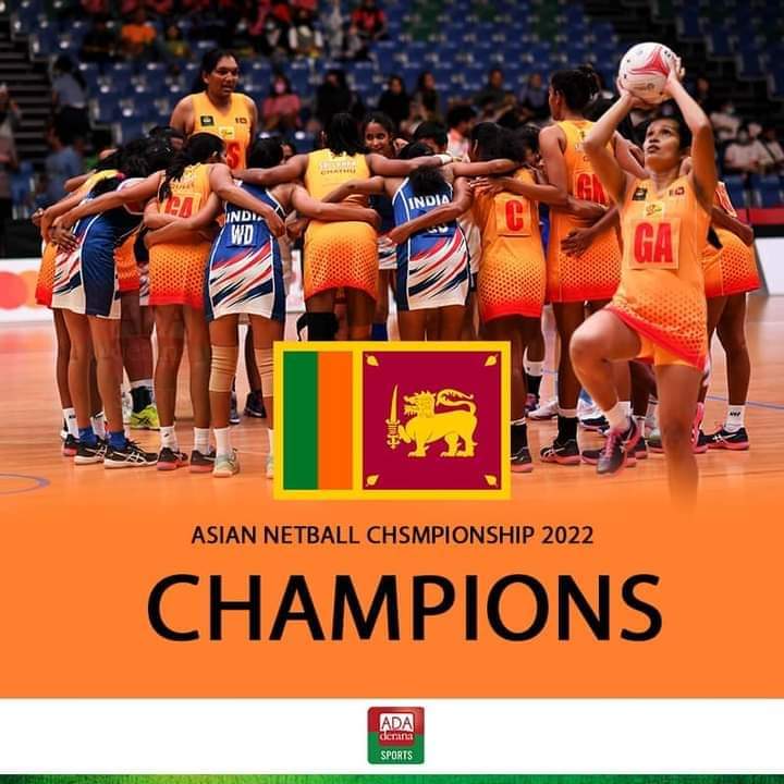 #Congratulations the national #Netball team #LKA. #Champions #AsianNetballChampionship2022 #SrilankaWin