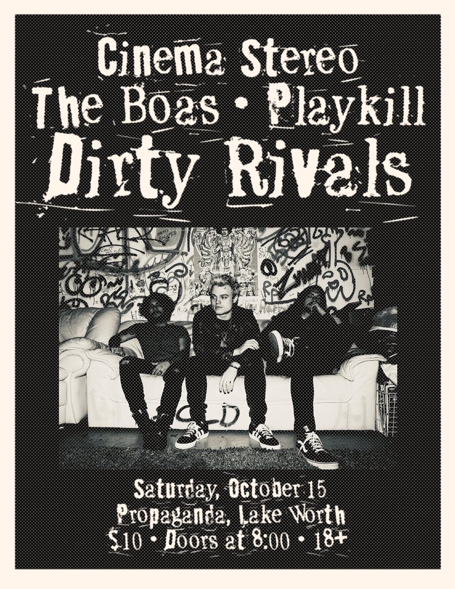 dirtyrivalsband's tweet photo. 🚨 NEW SHOW ALERT 🚨 

hitting the stage with @PlaykillMusic, @thecinemastereo, and @wearetheboas next month at propaganda! don’t miss this one. https://t.co/4z2f9KcaFb