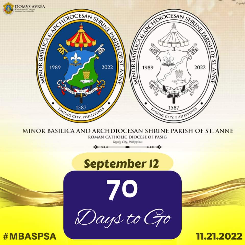 mbaspstanne's tweet photo. 70 more days to go until the Solemn Declaration of The Minor Basilica and Archdiocesan Shrine Parish of St. Anne!
#ASSA435 #MBASPSA #MahalNaPoongSantaAna https://t.co/I4HK08Tock