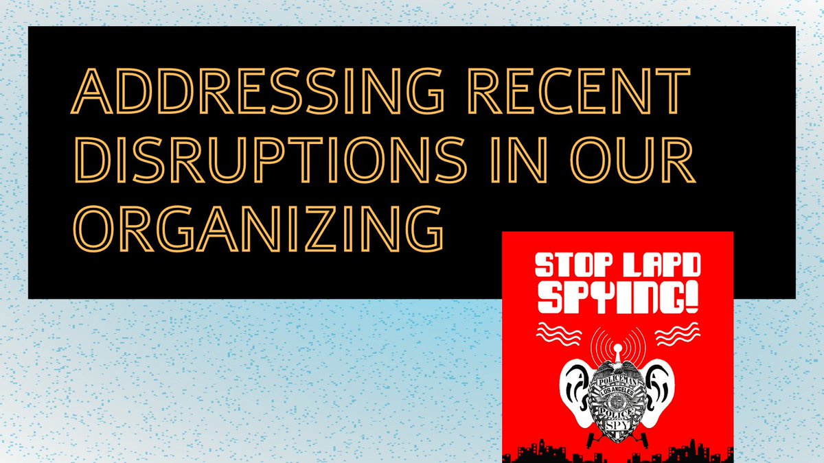 stoplapdspying's tweet photo. Read our statement about recent online smearing of two of our organizers, General Dogon and @matyoskidane, and of our home base of @LACANetwork: https://t.co/0ScN5fc2Vq