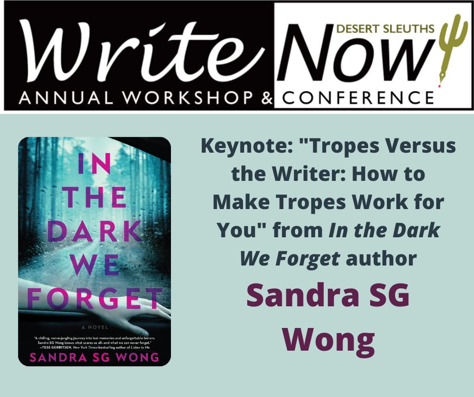 DesertSleuths's tweet photo. So exciting! Our Writenow! Conference keynote speaker this year is Sandra S.G. Wong discussing “Tropes Versus the Writer: How to Make Tropes Work for You” Register Now! at https://t.co/OIkYItRBVl #WriteNow2022
#conference
#writingcommunity
@S_G_Wong https://t.co/YGX87EpbyA