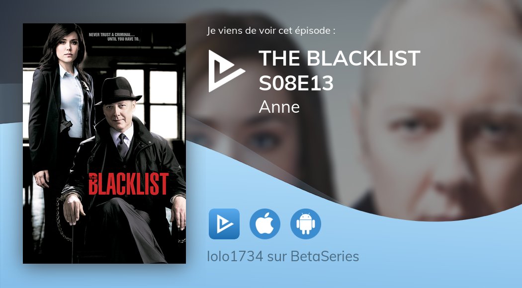 kekyakoko37's tweet photo. Vient de regarder The Blacklist S08E13 avec @betaseries https://t.co/fC4CCrgskd