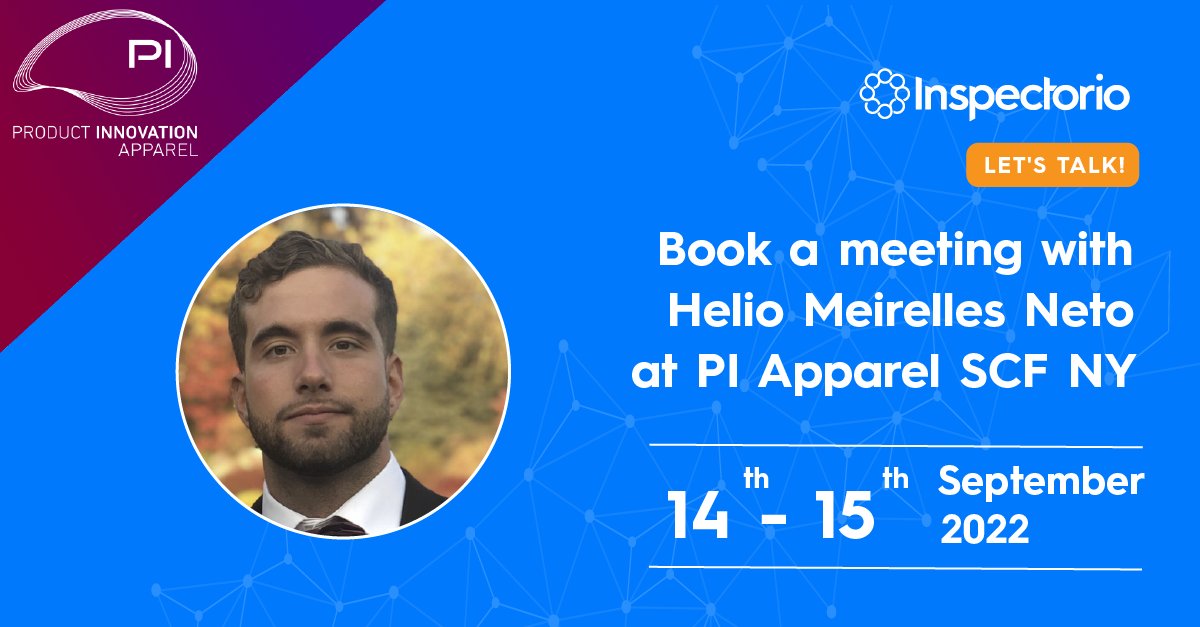 inspectorio's tweet image. See you at @PI_Apparel SCF New York 2022! Inspectorio helps you optimize your #Quality, #Compliance, and #ProductionTracking for the future of manufacturing and supply chain. 

Book a time with Helio Meirelles Neto to learn how Inspectorio can help you! ➡️ hubs.li/Q01m0sR90