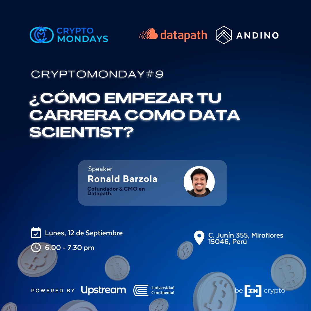 ronaldbarzolape's tweet photo. Este lunes nos vemos en un @CryptoMondaysNY gracias a @andinodao y @ucontinental donde compartiré sobre ¿Cómo empezar tu carrera como Data Scientist? @datapath_ai 
 
Nos vemos mañana a las 6:30 PM 
C.Junin 355, Miraflores🏔👇 https://t.co/RvpWXqg0tl