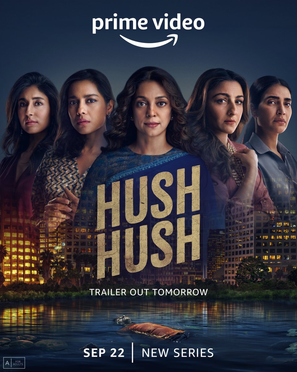 Abundantia Entertainment (@abundantia_ent) on Twitter photo From here on every move counts….👀
#HushHushOnPrime
Trailer out tomorrow!
<a href="/primevideoin/">prime video IN</a> <a href="/iam_juhi/">Juhi Chawla Mehta</a> <a href="/sakpataudi/">Soha Ali Khan</a> <a href="/ShahanaGoswami/">Shahana Goswami</a> <a href="/Kritika_Kamra/">Kritika Kamra</a>
<a href="/karishmak_tanna/">.</a> <a href="/AyeshaJhulka/">Ayesha</a> <a href="/vikramix/">Vikram Malhotra</a> #TanujaChandra
#KopalNaithani <a href="/ashpandey/">Ashish Pandey</a> <a href="/ShikhaaSharma03/">Shikhaa Sharma</a> #JuhiChaturvedi #AshishMehta From here on every move counts….👀
#HushHushOnPrime
Trailer out tomorrow!
<a href="/primevideoin/">prime video IN</a> <a href="/iam_juhi/">Juhi Chawla Mehta</a> <a href="/sakpataudi/">Soha Ali Khan</a> <a href="/ShahanaGoswami/">Shahana Goswami</a> <a href="/Kritika_Kamra/">Kritika Kamra</a>
<a href="/karishmak_tanna/">.</a> <a href="/AyeshaJhulka/">Ayesha</a> <a href="/vikramix/">Vikram Malhotra</a> #TanujaChandra
#KopalNaithani <a href="/ashpandey/">Ashish Pandey</a> <a href="/ShikhaaSharma03/">Shikhaa Sharma</a> #JuhiChaturvedi #AshishMehta