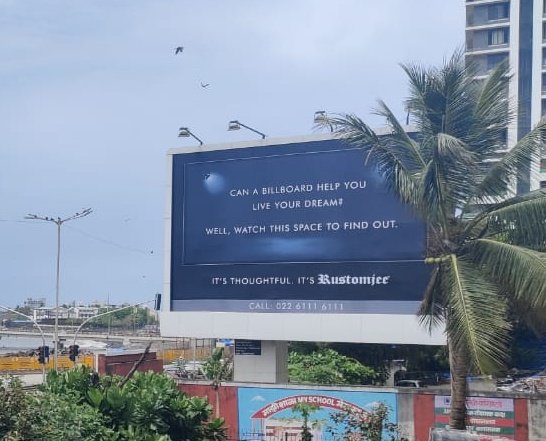 Rustomjee is helping you live your dream through a billboard, guys.
Mine is to be a trophy wife. Pls tell me how this works. Ty.