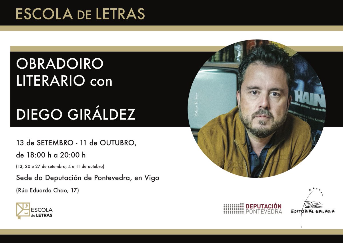 escoladeletras's tweet photo. 👉 Mañá, comezará, ás 18 h, o Obradoiro Literario, da #EscoladeLetras, da @depo_es e a @EdGalaxia con @diegogiraldez , en #Vigo.

Celebrarase os días 13, 20 e 27 de setembro; 4 e 11 de outubro, en horario de 18 h a 20 h. https://t.co/Wis7KXdJx3