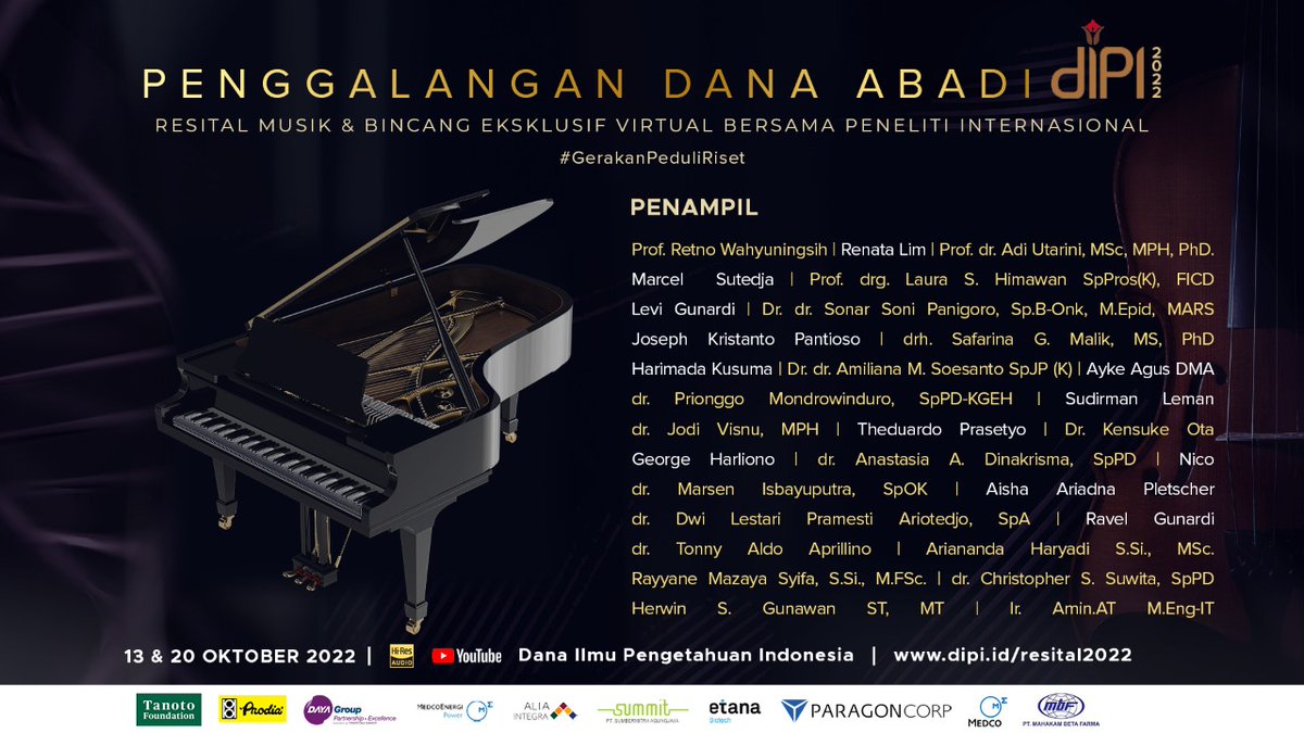 Penampil Resital Musik Klasik DIPI 2022.

Saksikan pada 13 &amp; 20 Oktober 2022.
Waktu akan di informasikan lebih lanjut.

#gerakanpeduliriset
#dipi
#danailmupengetahuanindonesia