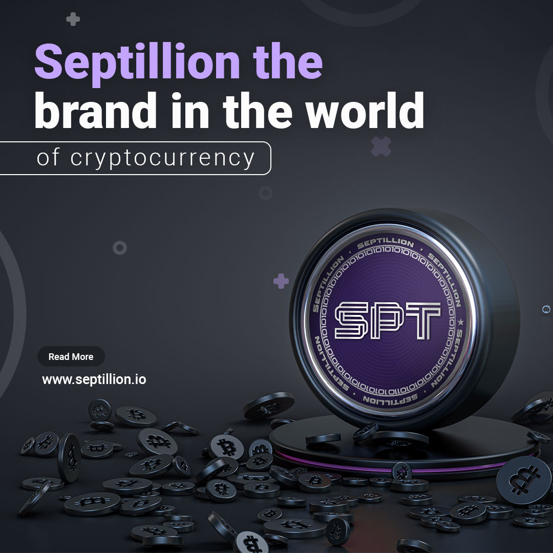 Septillion; the trusted brand in the world of #cryptocurrency !
➡Website:- septillion.io
#newtoken #blockchain #bitcoinmining #entrepreneur #tokenization #cryptotoken #cryptomemes #cryptoworld #cryptonews #crypto #cryptotrading #bitcoin #tokensale #invest #digital