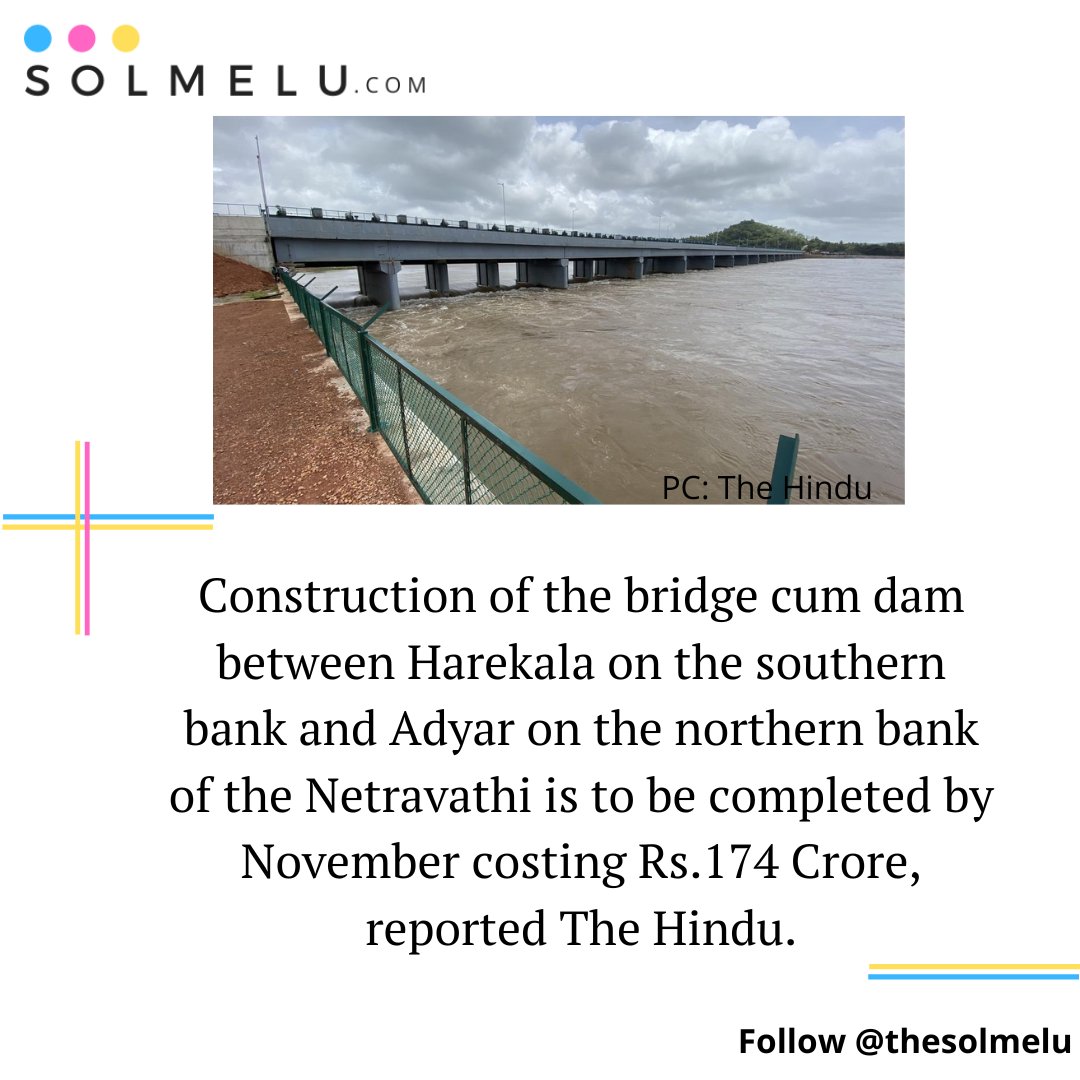 TeamSolmelu's tweet image. Construction of the bridge cum dam between Harekala on the southern bank and Adyar on the northern bank of the Netravathi is to be completed by November costing Rs.174 Crore, reported The Hindu.
#Mangaluru #Bridge #Netravathi