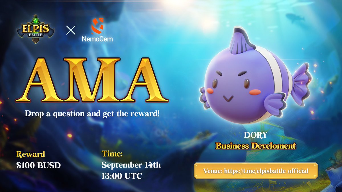 ElpisBattle's tweet photo. 🚨AMA ANNOUNCEMENT🚨
🔥We are pleased to host the text #AMA session with 
@nemogem

📅 13:00 UTC / Sep 14th, 2022 
🏠 Venue: https://t.co/cVYJwHea4g
🎁 Reward: 100 $BUSD 

🚧 Rules
- Follow us and @nemogem
- Retweet and Tag 3 Friend
- Comment your question

#Airdrop #giveaway https://t.co/4RqjhPrD3o