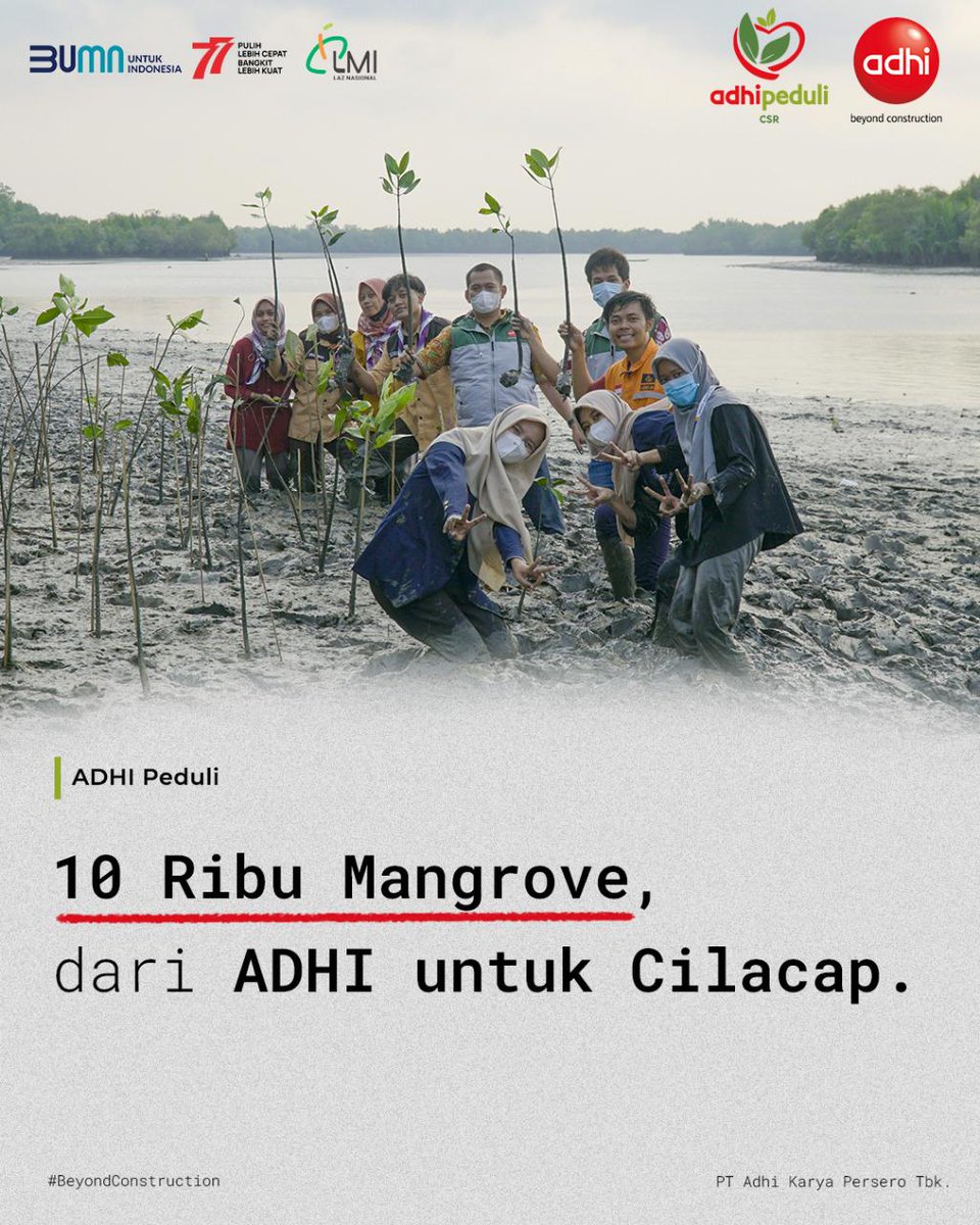 bumnsleman3hdr's tweet photo. Sobat BUMN,
pada Jum'at (29/07), ADHI menggandeng LAZNAS LMI, melakukan penanaman 10 ribu pohon Mangrove di wilayah Tritih Kulon, Cilacap Utara dan di wilayah Karangbend, Cilacap.
#ADHItanam10RibuMangrove
#ADHIPeduli
#ADHIKarya
#BeyondConstruction https://t.co/xSAEWQ2Wot