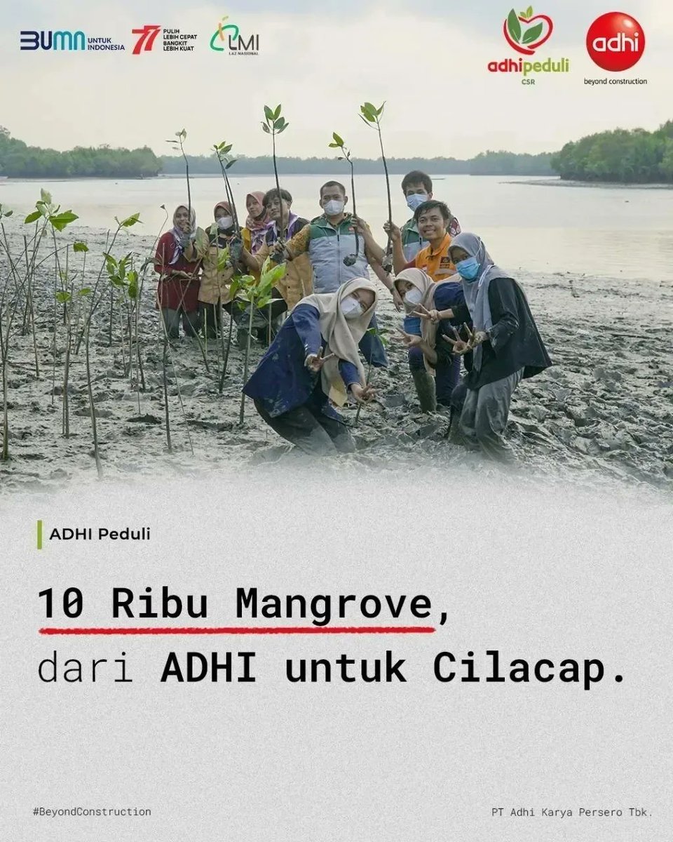 bumntangerang3's tweet photo. Sobat BUMN,
ADHI menggandeng LAZNAS LMI,melakukan penanaman 10 ribu pohon Mangrove di wilayah Cilacap.kegiatan ini merupakan bentuk kontribusi ADHI dalam rangka merawat bumi & mendukung ekonomi nelayan
#ADHItanam10RibuMangrove
#ADHIPeduli
#ADHIKarya
#BeyondConstruction https://t.co/HrfIOLIupK
