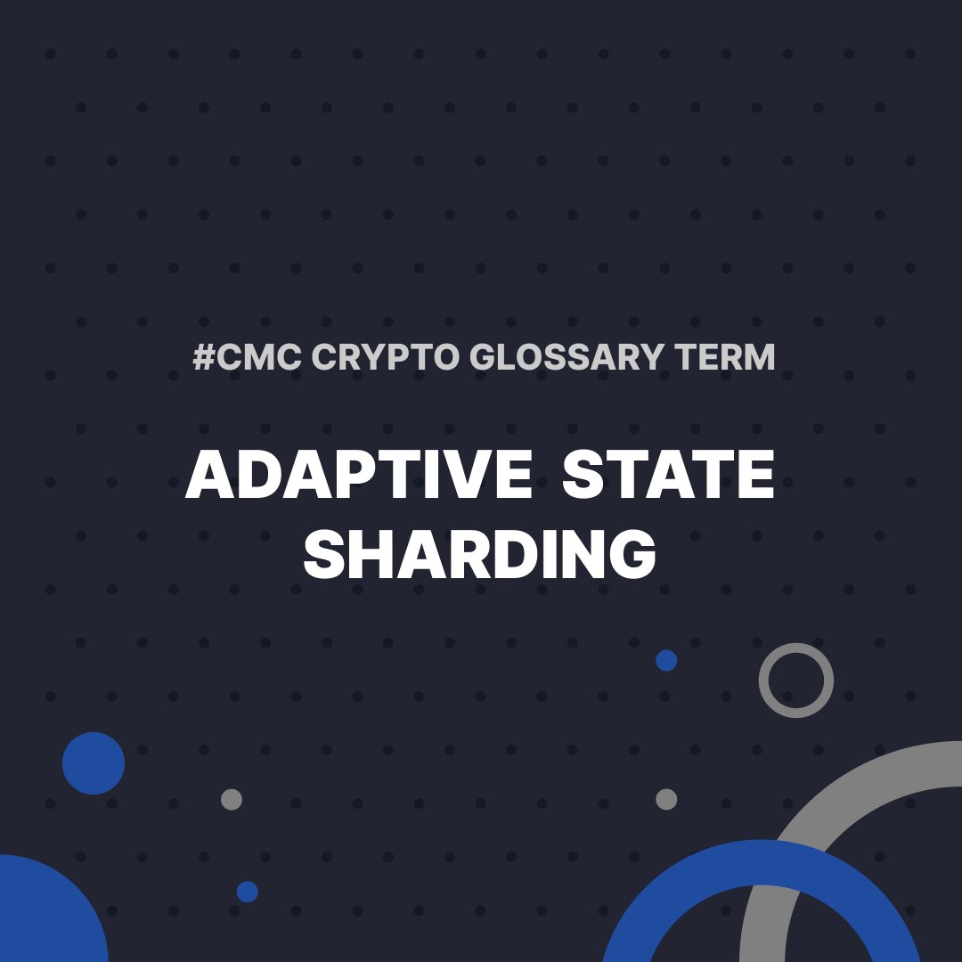 #CMCGlossary: Adaptive State Sharding ✨ 

Used by Elrond, Adaptive State Sharding is an approach that combines all types of sharding into one to improve communication and performance. 

👉 Details: coinmarketcap.com/alexandria/glo…