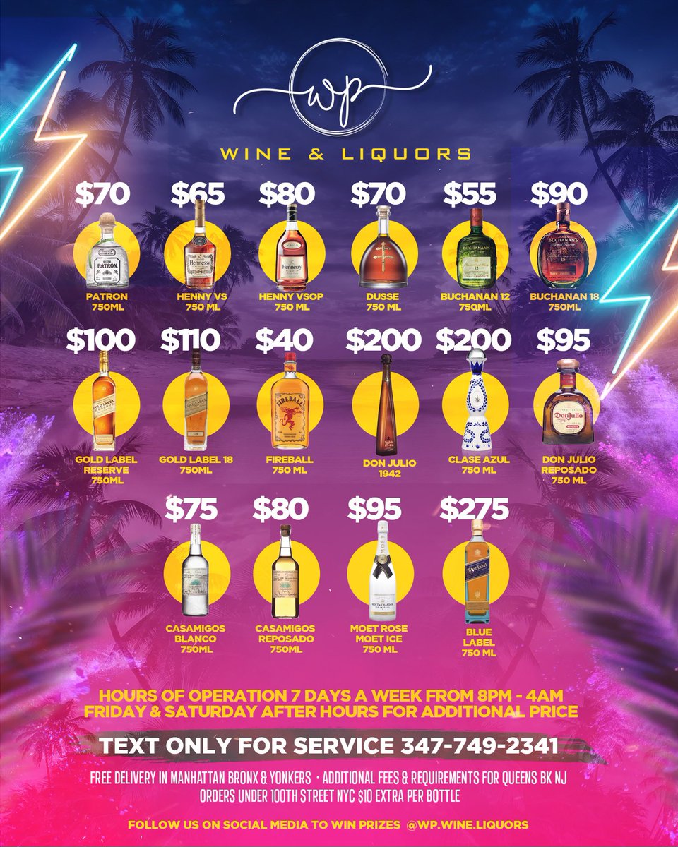 Liquor Delivery 7 Days A Week From 8-4am Text 347-749-2341 Place Your Orders