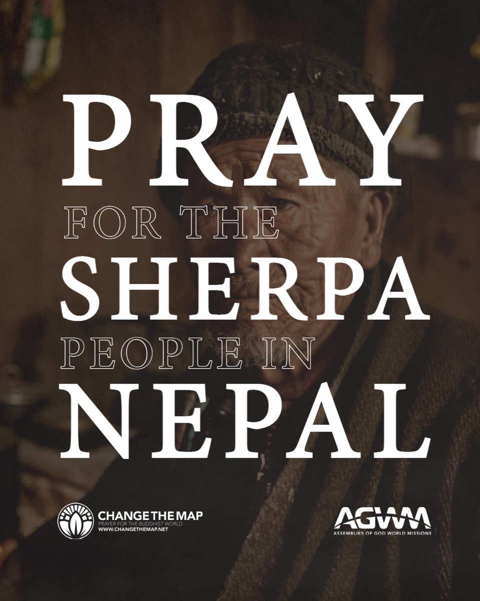 ChangeTheMap's tweet photo. Pray for 125,000 Sherpa in Nepal
4.22% are Christians. The majority of Sherpa are Tibetan Buddhists.
...
#pray #prayforSherpa #prayforNepal #prayforbuddhists #changethemap #prayer #prayforasia #prayforsoutheastasia #missions #worldmissions https://t.co/VlqHZZWn7f