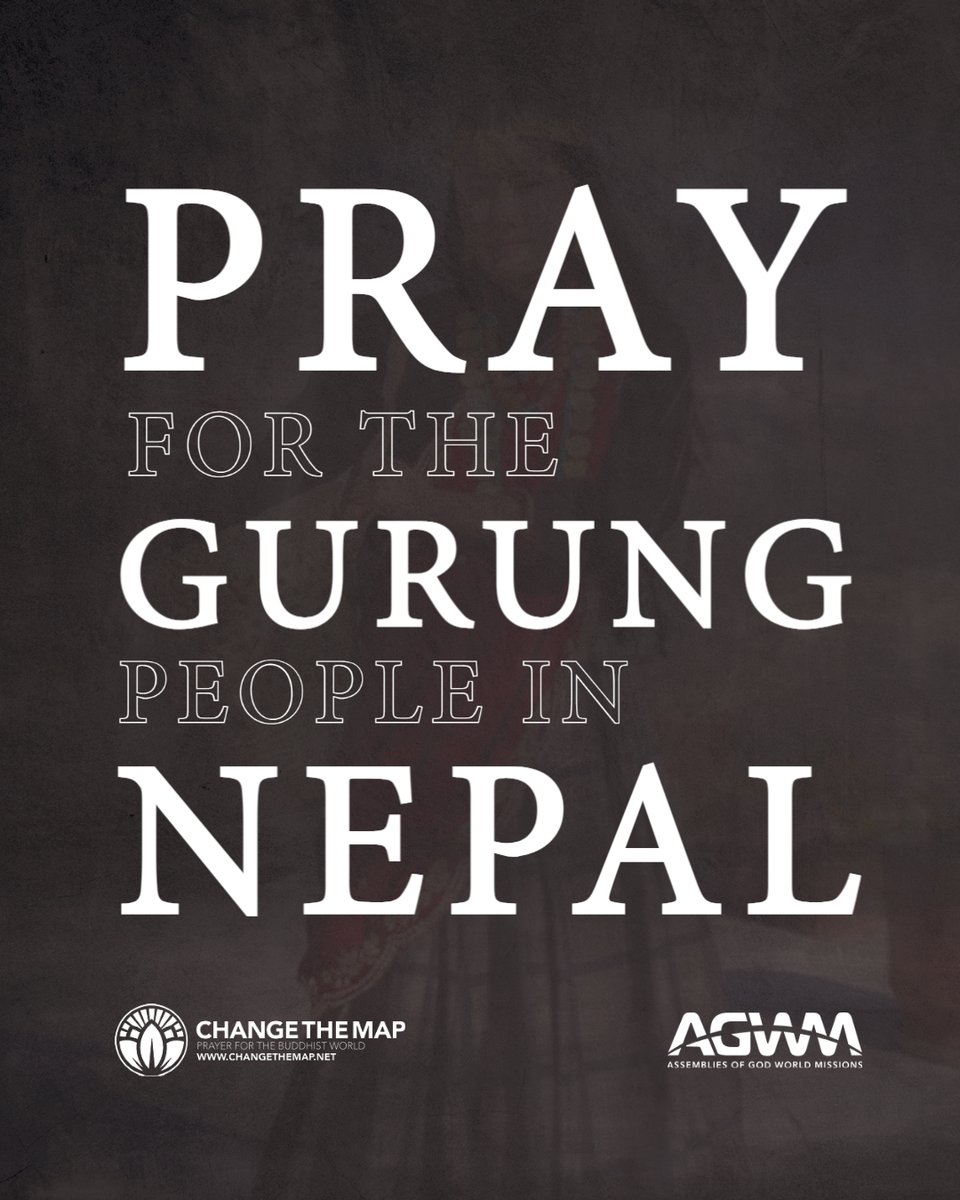 ChangeTheMap's tweet photo. Pray for 597,000 Gurung in Nepal
Less than .01% are Evangelical Christians
76.6% are Buddhist

Pray that Christ would free the Gurung people from their demonic rituals.

#pray #prayer #prayforNepal #prayforbuddhists #changethemap #prayforasia #missions #worldmissions https://t.co/Jn3Mcl7fkF