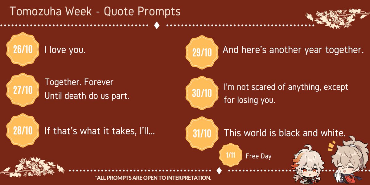 tomozuha_week's tweet photo. 🍁🐱『 TOMOZUHA WEEK PROMPT LIST 』🐱🍁
RTs Appreciated! The long-awaited prompt list for Tomo x Kazuha Week 2022 is here! Alternate text and more event information can be found in this thread.
.
#tomozuha #kazutomo #kazuhasfriend #tomozuhaweek2022 #Kazuha #GenshinImpact https://t.co/P3M9g03cYa