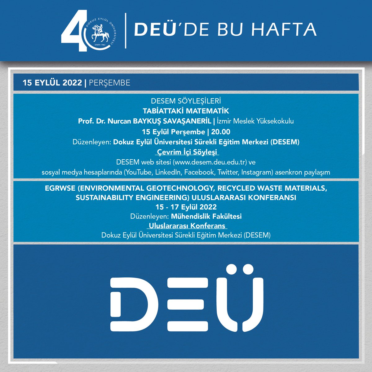 DEÜ'de Bu Hafta