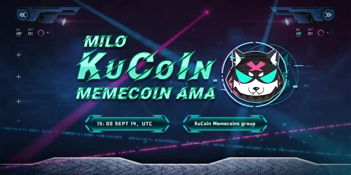 MiloInu's tweet photo. #MiloInu is pleased to announce that we will cooperate with @kucoincom memecoins group to conduct an AMA in their telegram 🙌🔥

⏰ September 14th at 15:00 UTC

📍 https://t.co/4EdYKOqgPP

✅For more info join our chat -

https://t.co/EIG7Rx0kbF https://t.co/O9h0Fp92El