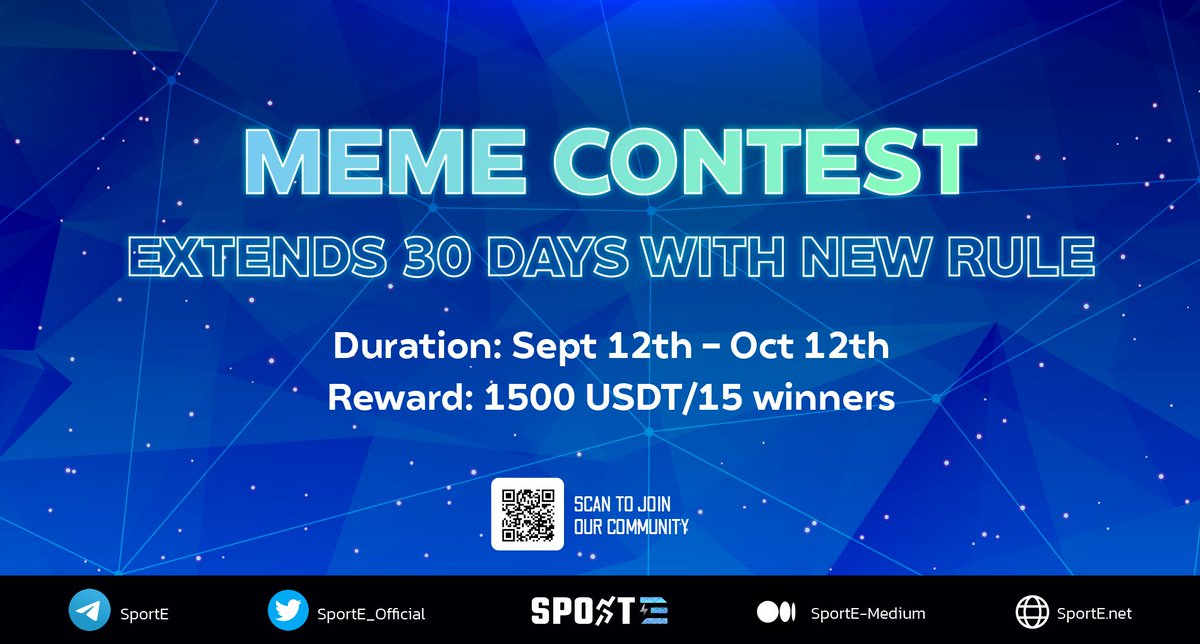 𝐒𝐏𝐎𝐑𝐓𝐄 𝐂𝐎𝐍𝐓𝐄𝐒𝐓: “MEME CONTEST” UPDATING

We decide to extends the Meme Contest more 30 days with NEW RULE &amp; MORE REWARDS 
Read full requirements here: t.me/SportE_ANN/463
#SportE #Sport #movetoearn #Move2Earn #m2e #NFT #SPE #SET