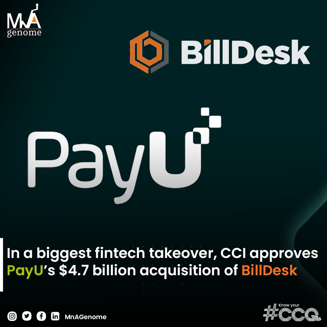 GenomeMna's tweet photo. The Competition Commission of India (CCI) has given its nod for the $4.7 billion acquisition of online payment gateway provider BillDesk -backed by PayU India. 

Read more here: https://t.co/KHXthP1F0J

#trends #MnAGenome #KnowYourCCQ #CultureDueDiligence #Culture https://t.co/AzpF4DM9Ay