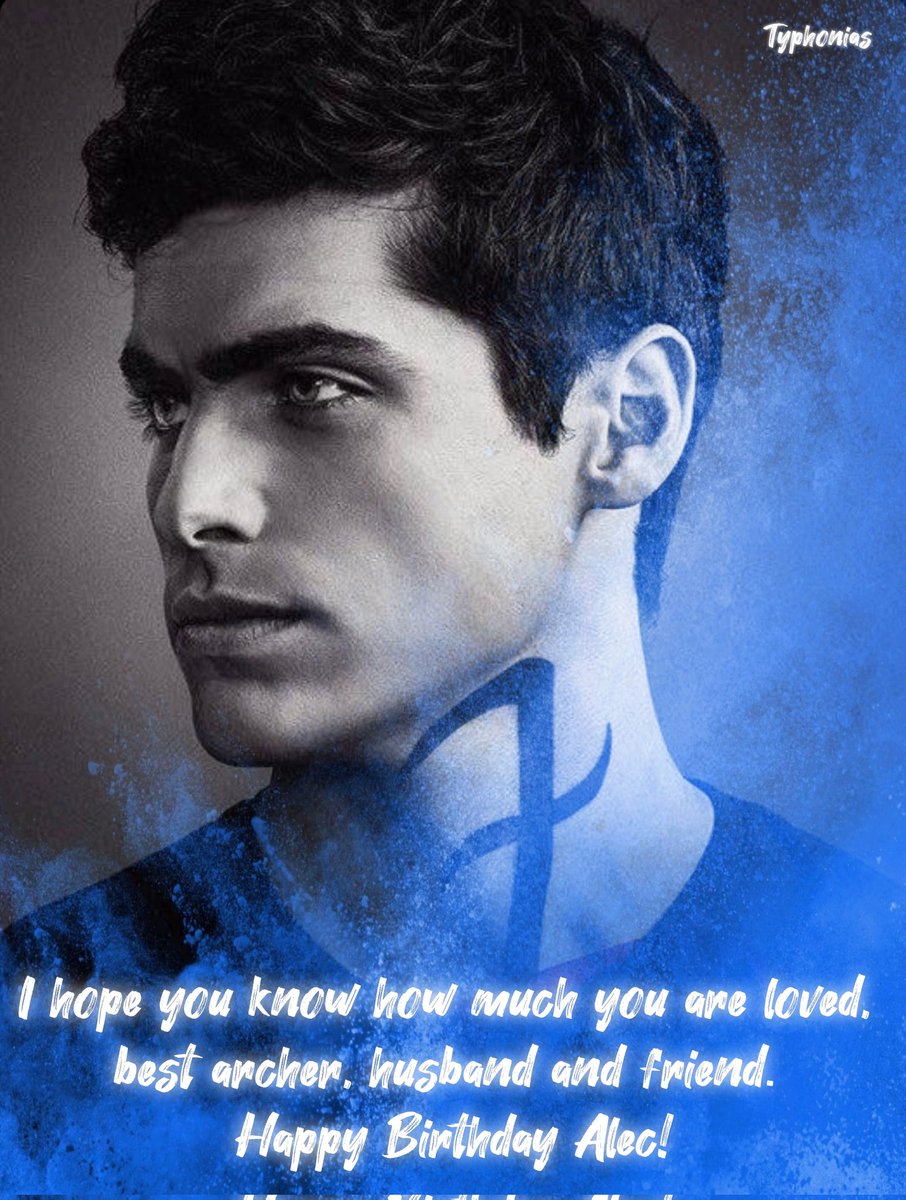 #BirthdayBoy #AlecLightwood
#Shadowhunters

In the honur of our favorite archers birthday show me your favorite pictures from Alec Lightwood 🏹✨

I hope you know how much you are loved, best archer, husband and friend. 

Happy Birthday Alec! 🎉💙💫