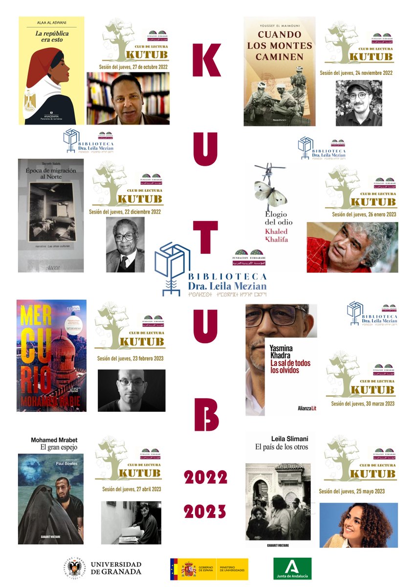FundEuroArabe's tweet photo. 📚Abierto el plazo de inscripciones para el Club de Lectura #Kutub de @FundEuroArabe
Disfrutaremos de nuevas obras de la narrativa del Mediterráneo.
⚡️1ª sesión el 27 octubre, última 25 mayo 2023.
⚡️Todos los últimos jueves de mes.
▶️https://t.co/uySkrfluNy https://t.co/KWExzM3Wya