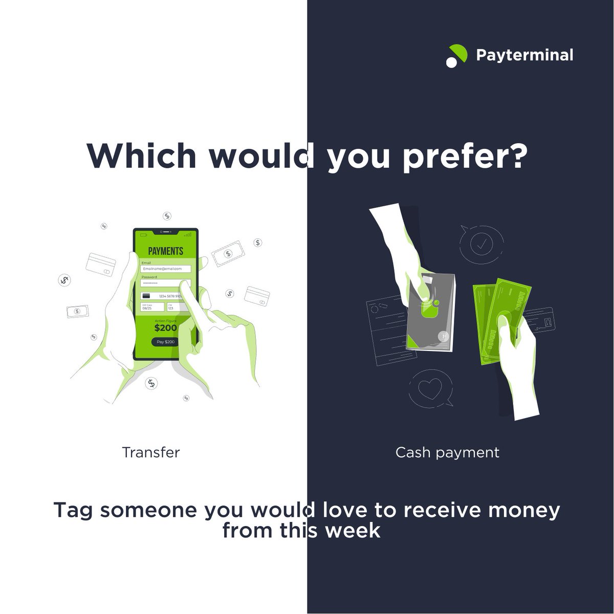 Payterminalhq's tweet photo. If you had to pick between Cash payment or transfer which one would you prefer? 
Tag someone you would love to receive money from today in the comment section.

#payterminal #Finance #fintech https://t.co/IwWMGXpESC