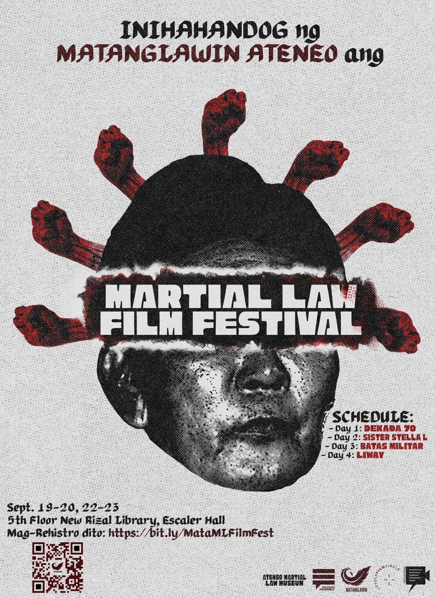 MatanglawinADMU's tweet photo. Sa darating na ika-50 na anibersaryo ng pagdeklara ng diktador na si Ferdinand Marcos Sr. ng Batas Militar noong 1972, inihahandog ng Matanglawin Ateneo, kasama ang @altermidya, @AteneoAssembly, @MrtlLawMuseumPH, at @LFC_ateneo, ang 𝐌𝐚𝐫𝐭𝐢𝐚𝐥 𝐋𝐚𝐰 𝐅𝐢𝐥𝐦 𝐅𝐞𝐬𝐭𝐢𝐯𝐚𝐥 https://t.co/df2wj2bsag