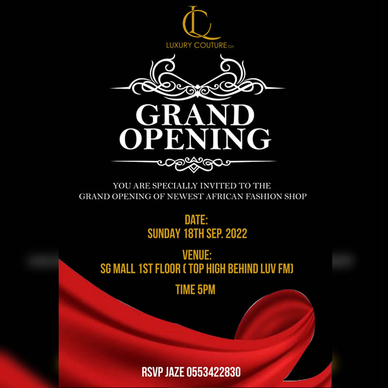 sgmallgh's tweet photo. Grand Opening of Luxury Couture GH. 
Date Sunday 18th Sep. 2022
Time: 5pm
Venue: @  SG MALL 1st Floor Top High - Behind LUV FM.  
RSVP Jaze 0553422830

#grandopening
#luxury 
#Couture
#sgmall 
#grandopening #florist #opening #karanganbunga #smallbusiness #wedding #papanbunga https://t.co/TvBzft4xGz
