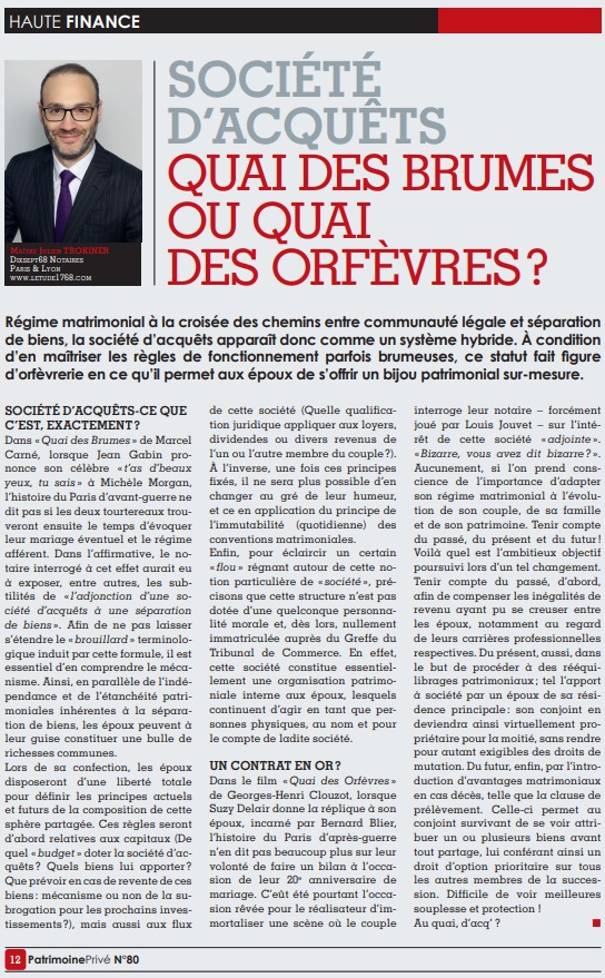 1768Notaires's tweet photo. A lire dans la revue @PatrimoinePrive un article de @JulienTrokiner sur la société d'acquêts. 
Bonne lecture ! https://t.co/e0eNlefoqS