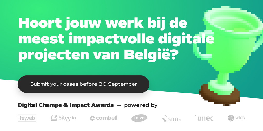Put your website, webshop, app, campaign &amp; data strategy in the spotlights &amp; become a Digital Champ! 
Enter your best cases before 30 September: bit.ly/3xfGXZ9 
NEW: Digital Impact Award with <a href="/imec_int/">imec</a>, <a href="/Sirris_be/">Sirris</a>, <a href="/UNIZOvzw/">UNIZO</a> &amp; WTCB  #digitalchamps #digitalimpact #awards