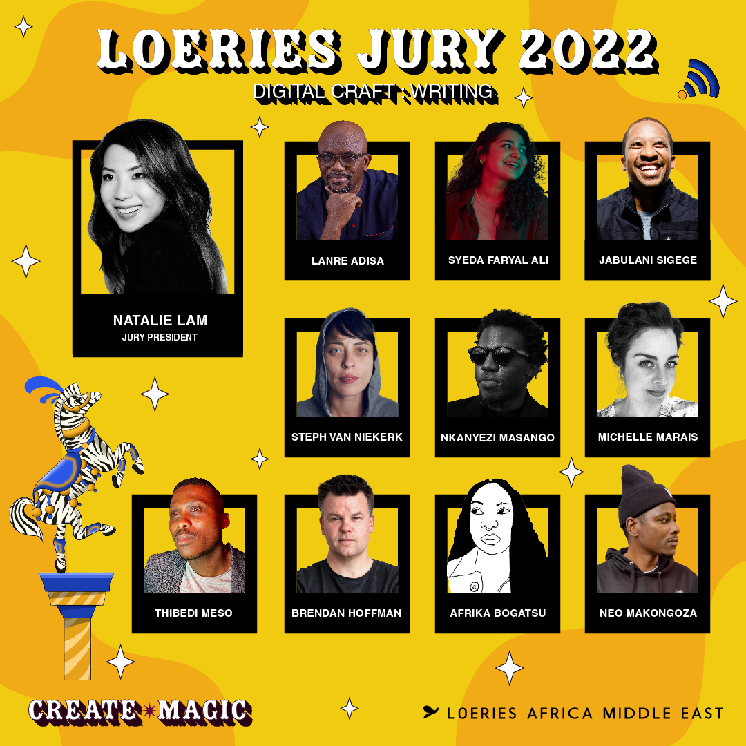 Meet the Loeries Digital Craft: Writing judging panel for 2022
#Loeries2022
#CreateMagic
