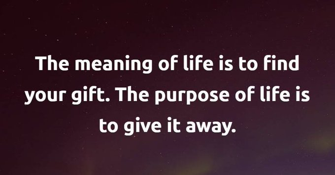 kansenclub's tweet photo. #KansenClubQUOTE

The MEANING of life is to find your gift. 
The PURPOSE of life is to give it away.

- #PabloPicasso https://t.co/6Zy3crLHz3