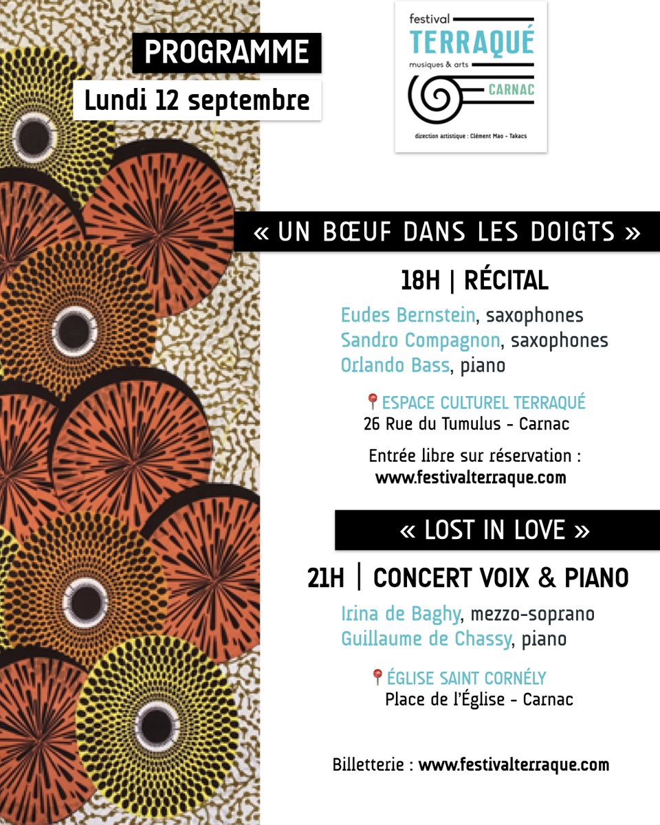 FestTERRAQUE's tweet photo. 🔛 Festival TERRAQUÉ⎪programme du jour à #Carnac
★ 18H | RÉCITAL « UN BŒUF DANS LES DOIGTS »
📍Espace culturel Terraqué 
★ 21H | CONCERT VOIX &amp; PIANO « LOST IN LOVE »
@IdeBaghy &amp; Guillaume de Chassy
🎼 jazz et chansons de Broadway et Hollywood 
📍Église Saint-Cornély https://t.co/TgCkI1MfUD