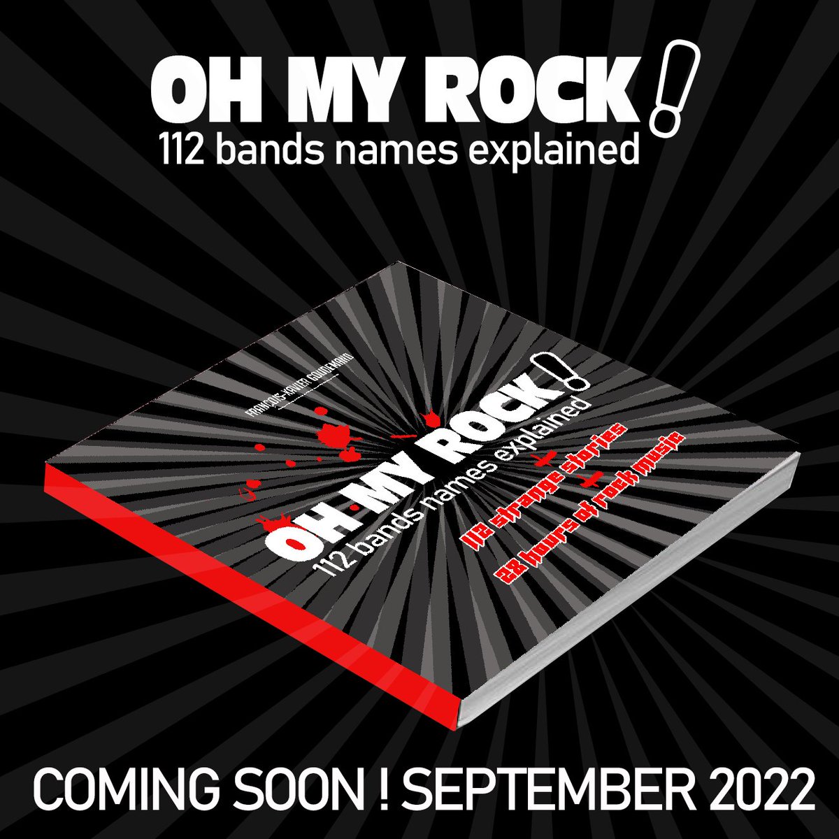 🚨COMING SOON - SEPTEMBER 2022.
New book #OhMyRock English version 🇬🇧🇺🇸 ⚡️🤘
#NouveauLivre #Newbook #RockMusicBook #MetalMusicBook #Amazon #Hardrock #NamesExplained