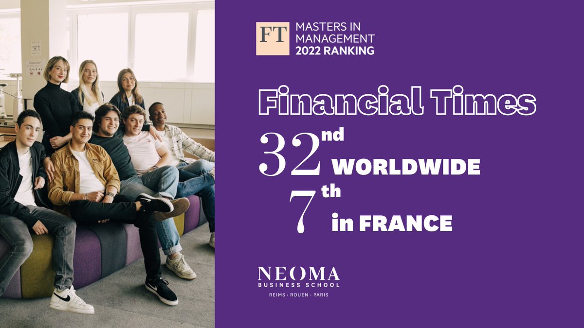 NEOMAbs's tweet photo. [#Ranking2022] 🏆 🤩

@FinancialTimes "Masters in Management 2022" ranking: 

#NEOMAbs maintains its place among the best Business Schools and is ranked 
🌟 32nd in the world and 
🌟  7th in France.

 🙌 
#Ranking #MastersInManagement 
#BePassionate_ShapeTheFuture https://t.co/mCN5ncvxP8