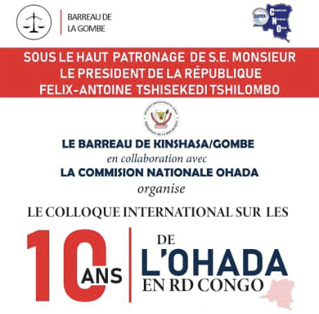 kbblawyers's tweet photo. 10 ans depuis que la RDC vogue dans les eaux OHADA. Le temps des bilans et perspectives. Nous sommes heureux d’être l’un des sponsors du Colloque international organisé par notre Barreau. https://t.co/ml0EIdfyk0