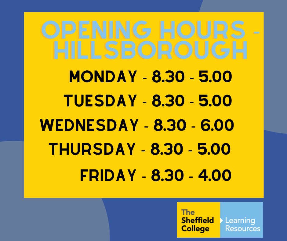 SheffColLib's tweet image. Hillsborough Opening hours