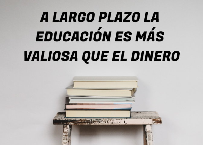 Nuestra cita educativa de la semana: "A largo plazo la educación es más valiosa que el dinero".
#CitasEducativas
