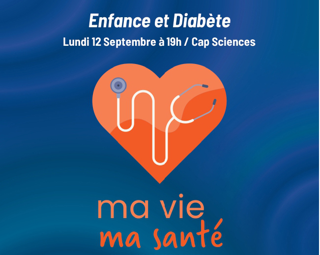 capsciences's tweet photo. [JOUR J🧡] Ma vie, ma santé, c'est ce soir à 19h à Cap Sciences !

➡ On parlera #Enfance et #Diabète avec Pr Barat pédiatre responsable centre de prise en charge du diabète de l’enfant &amp; ado au @CHUBordeaux &amp; Anne-Marie Dubos centre DiaBEA

👉https://t.co/JPXnUajqgb https://t.co/7bY05kFUBm