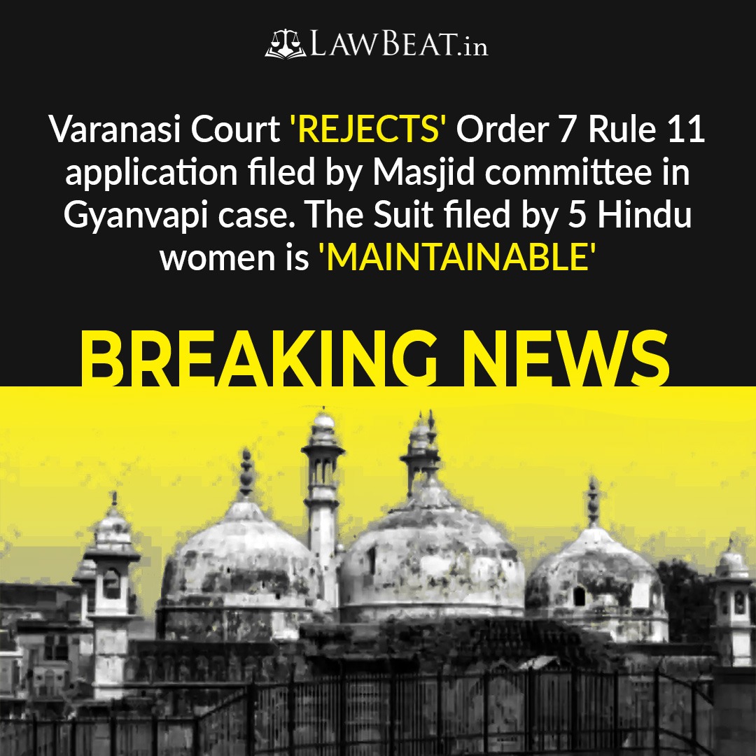 LawBeatInd's tweet photo. #GyanvapiCase #VaranasiCourt https://t.co/bxhui8qMFC