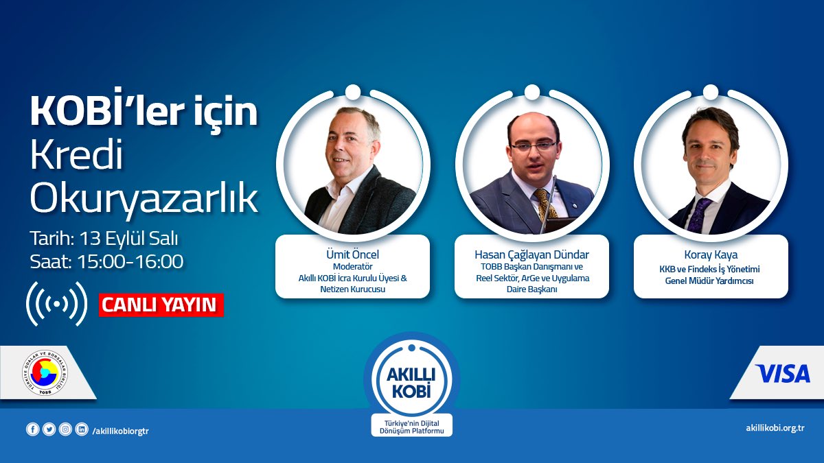 akillikobiorg's tweet photo. 📌KOBİ'ler için Kredi Okuryazarlık
 Konuşmacılar:  Ümit Öncel Hasan Çağlayan Dündar
Koray Kaya  🗓️13 Eylül 2022 Salı ⏰Etkinlik saati: 15:00  🔴https://t.co/dJNluT9BR9 https://t.co/D8tdVxmWQc
