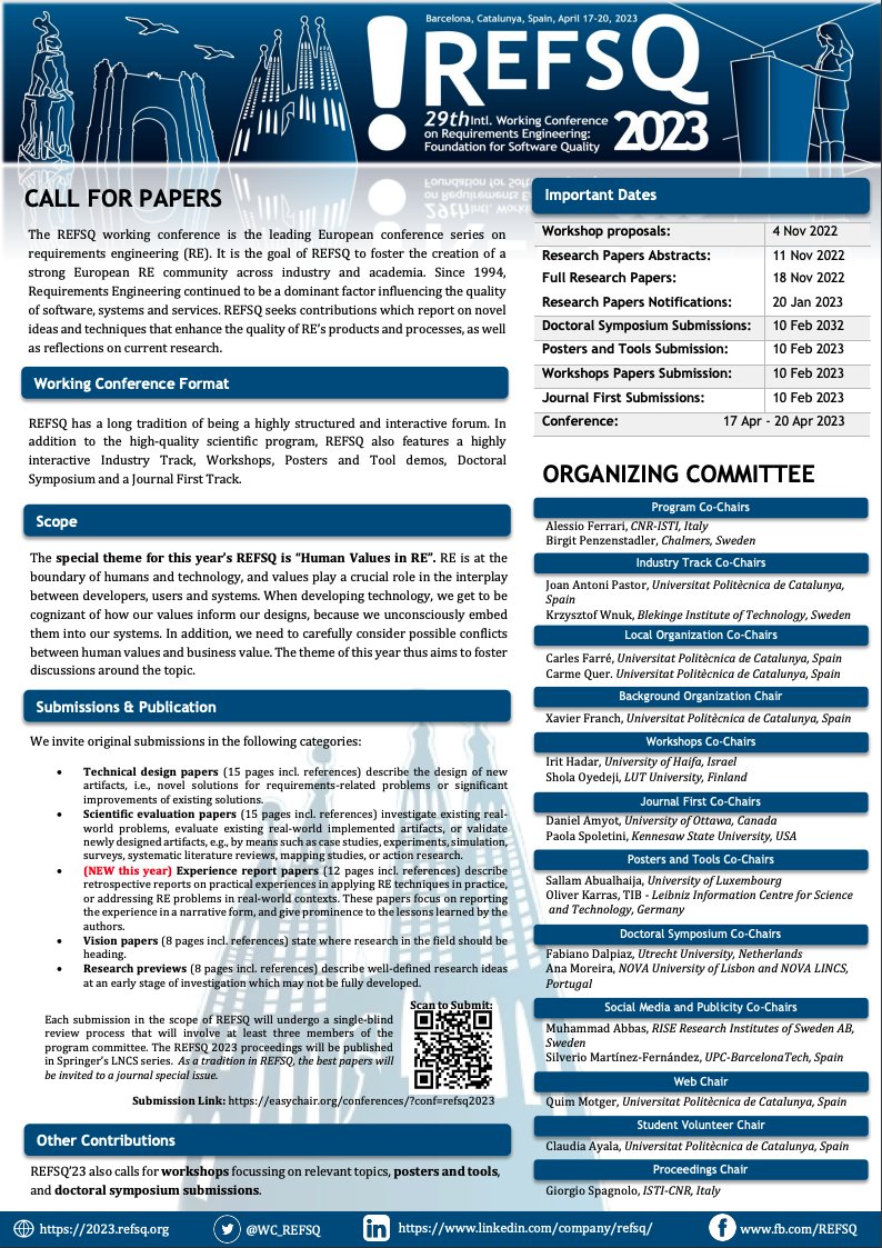 [CFP] REFSQ 2023 invites various types of submissions on requirements engineering. The special theme for this year’s REFSQ is “Human Values in RE”. As a tradition in REFSQ, the best papers will be invited to a journal special issue. Check the CFP.
2023.refsq.org