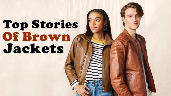mariamoler247's tweet photo. Top Stories of Brown Jackets do not owe any seasonal association. Summer brings many opportunities to enjoy a brown jacket’s captivating apparel.

https://t.co/ilx7DIJQIl https://t.co/fSVSGPz0CS