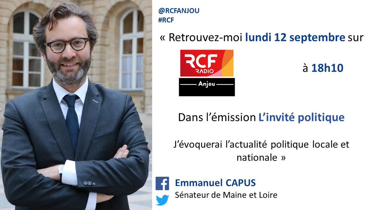 Je suis l’invité ce lundi 12 septembre à 18h10 sur @RCFANJOU de l’émission #Linvitépolitique afin d’évoquer l’actualité politique du @Maine_et_Loire et de la #France #Parlement @Indep_Senat @HorizonsLeParti @AngersPourVous